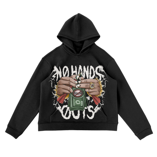 No Hand Outs Hoodie